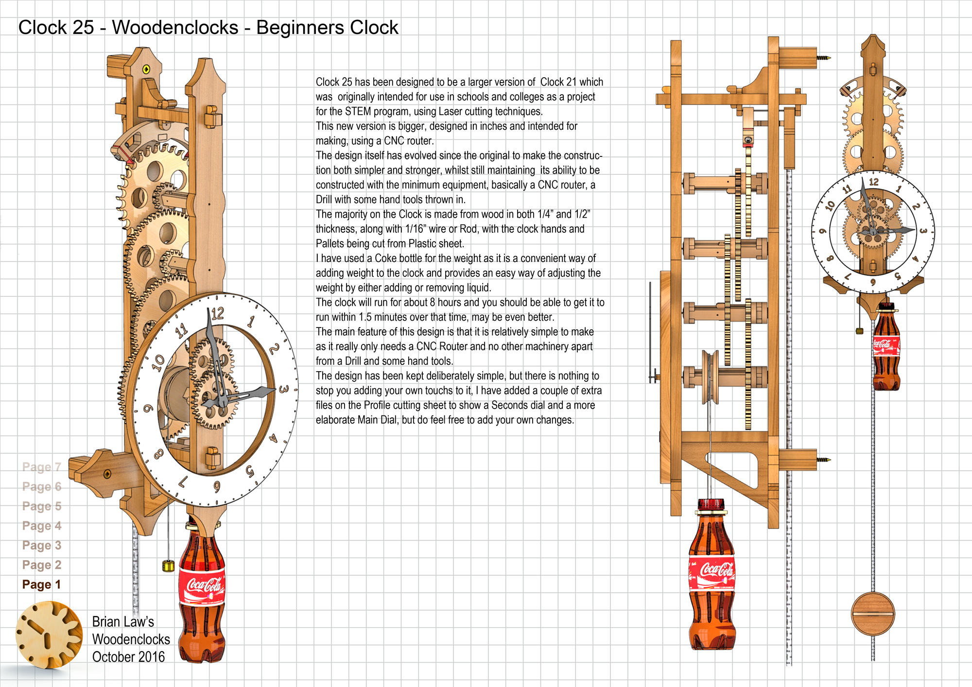 Clock 7 it is an in-line gear train - Brian Law's Woodenclocks